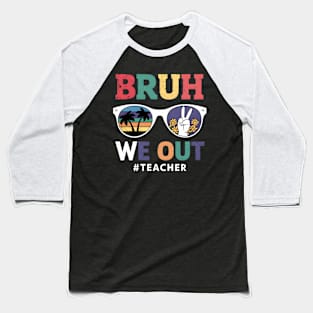 Bruh We Out Retro Sunset and Peace Sign Sunglasses Baseball T-Shirt